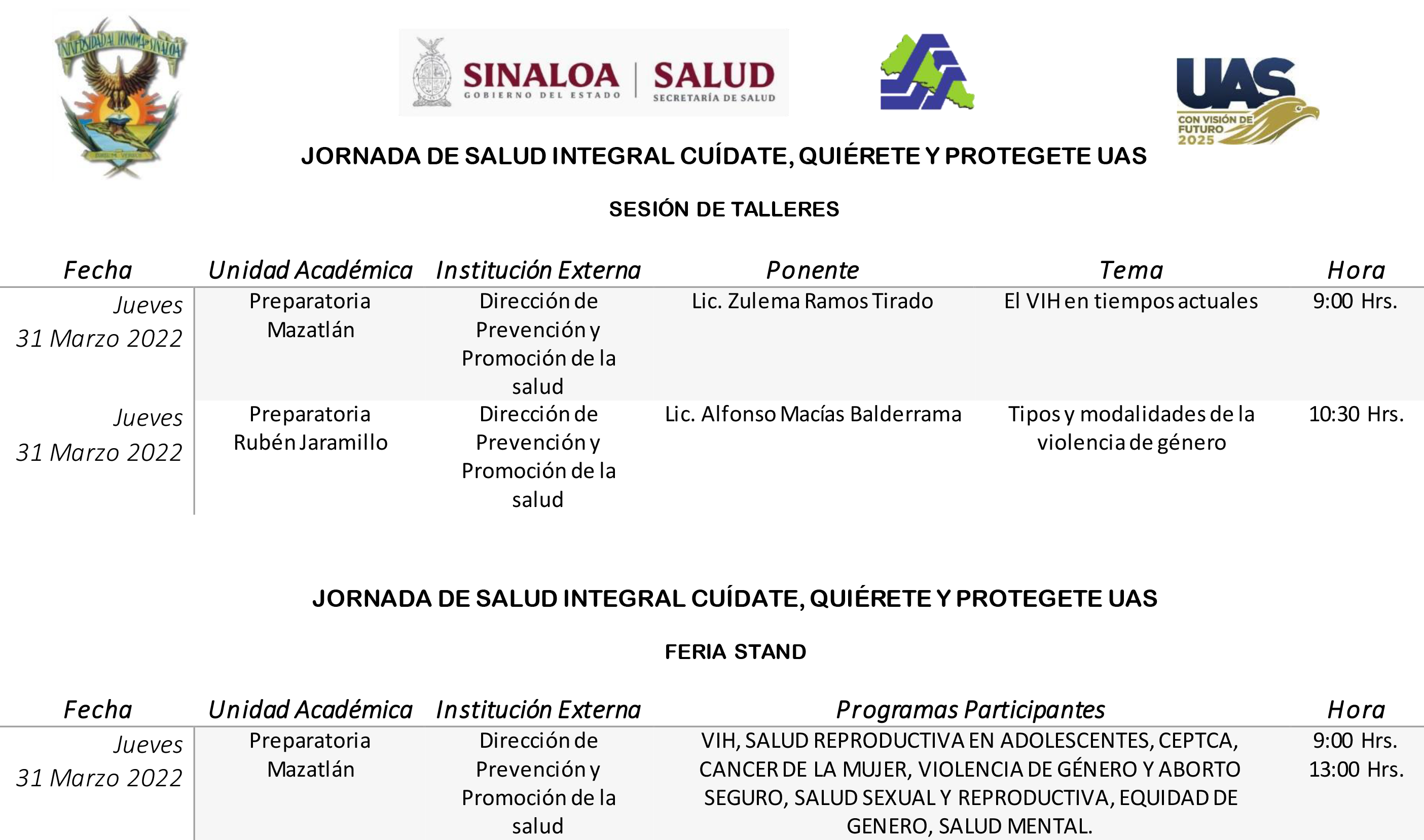 JORNADA DE SALUD INTEGRAL CUÍDATE, QUIÉRETE Y PROTEGETE UAS